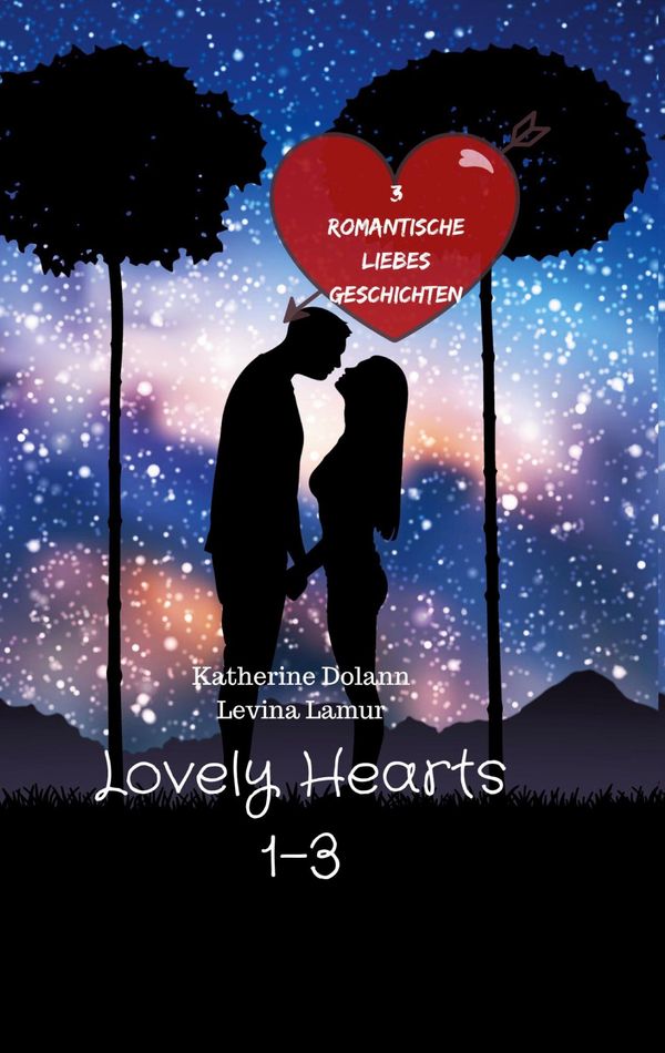 Lovely Hearts 1-3 - Katherine Dolann (Buch)