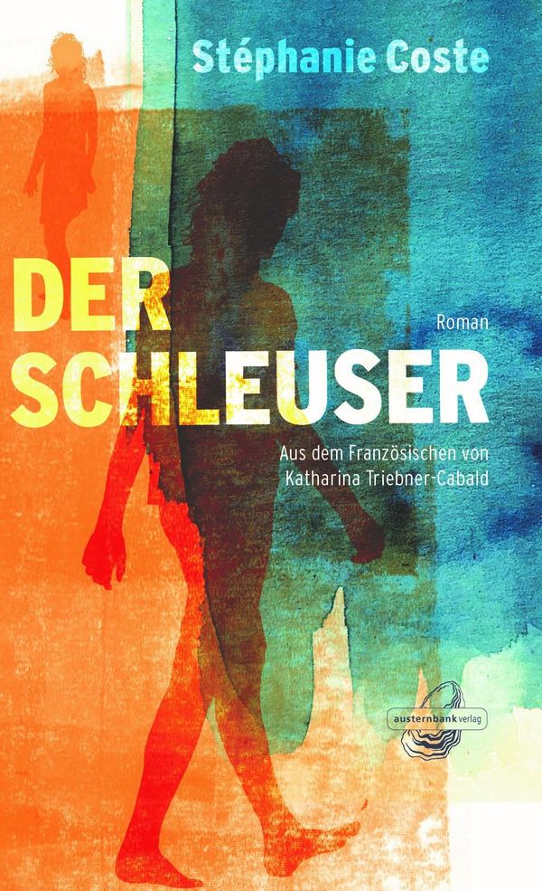 Der Schleuser - Stéphanie Coste (Buch)