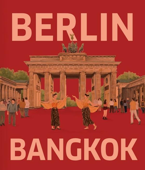 Berlin - Bangkok - Martin Schacht (Buch)