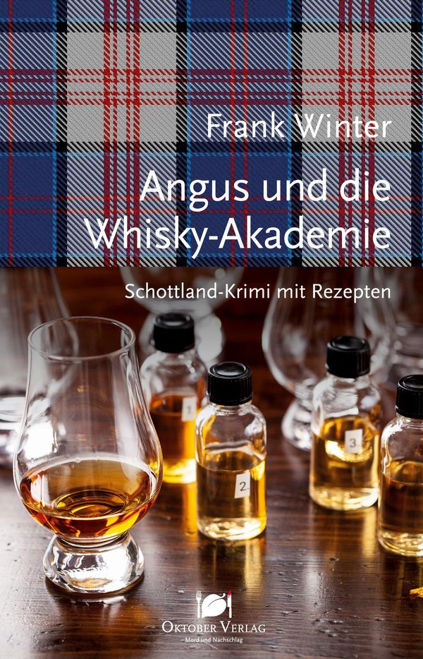 Angus und die Whisky-Akademie - Frank Winter (Buch)