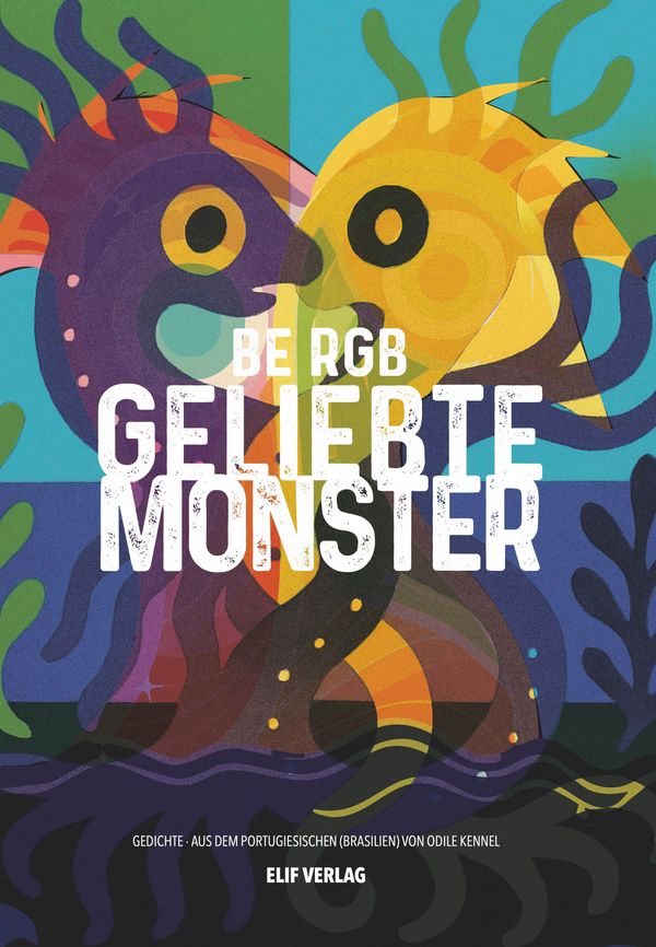 Geliebte Monster - Be Rgb (Buch)