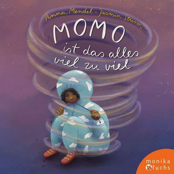 Momo ist das alles viel zu viel - Anna Mendel (Buch)