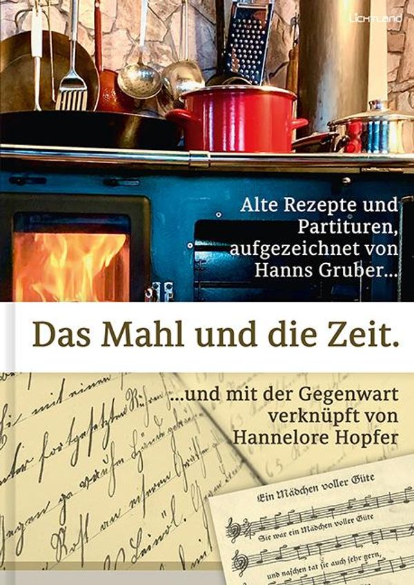 Das Mahl und die Zeit - Hans Gruber (Buch)