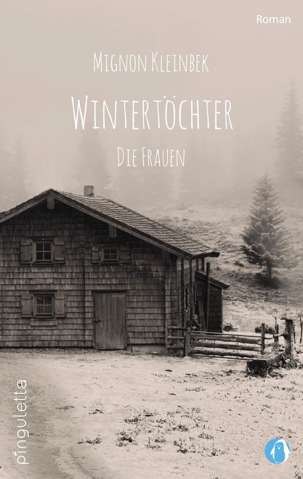 Wintertöchter - Die Frauen - Mignon Kleinbek (Buch)