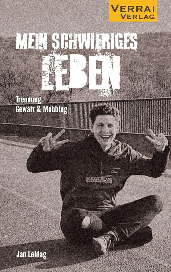 Mein schwieriges Leben - Jan Leidag (Buch)