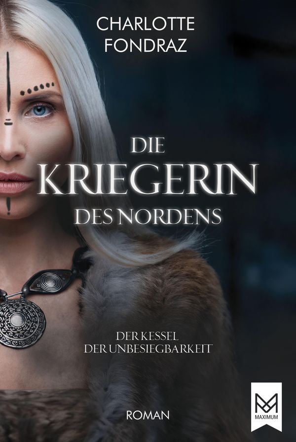 Die Kriegerin des Nordens - Charlotte Fondraz (Buch)