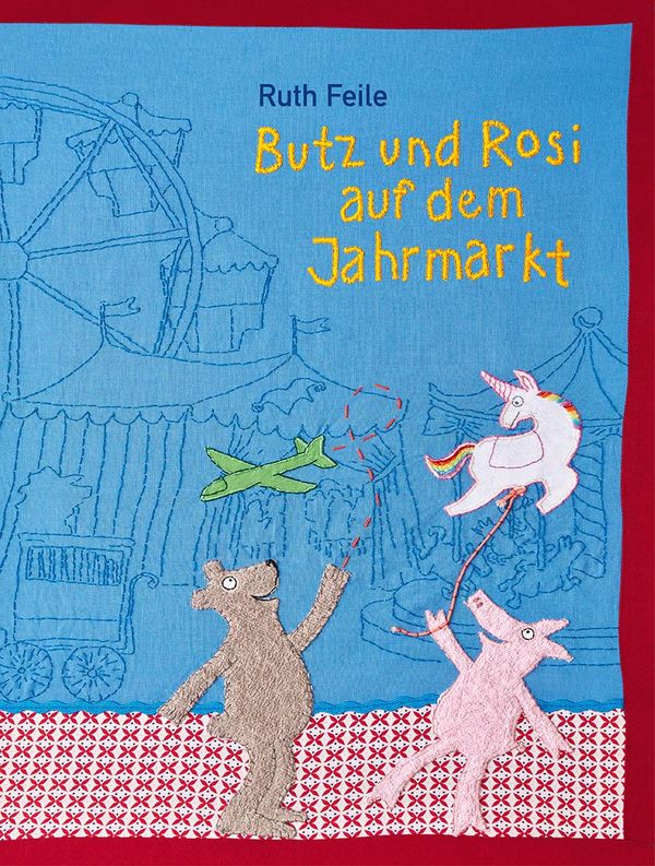 Butz und Rosi auf dem Jahrmarkt - Ruth Feile (Buch)