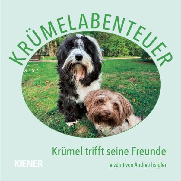 Krümelabenteuer - Krümel trifft seine Freunde - Andrea Irsigler (Buch)