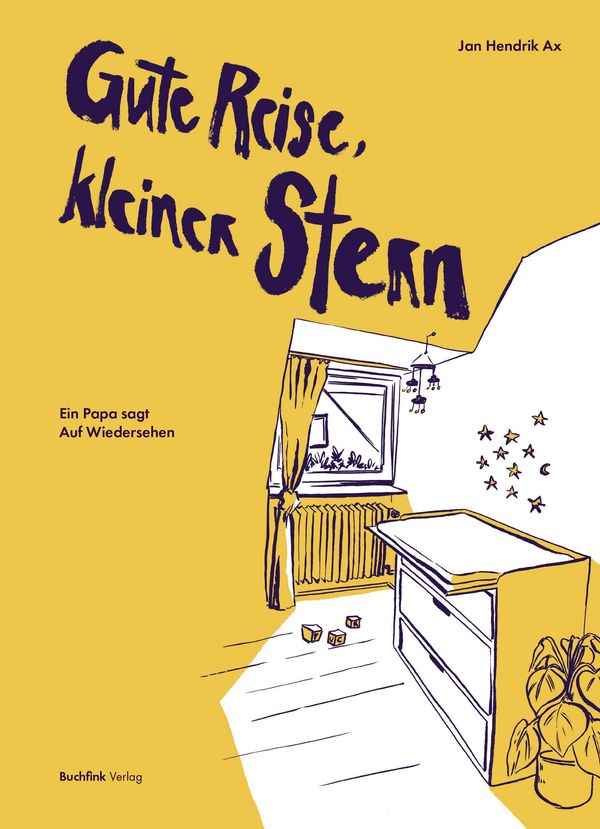 Gute Reise, kleiner Stern - Jan Hendrik Ax (Buch)