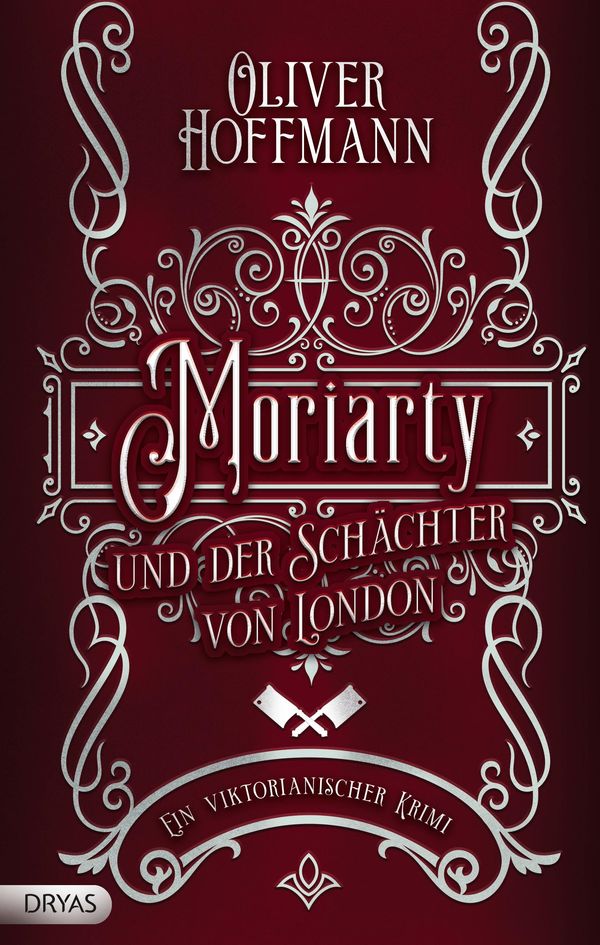 Moriarty und der Schächter von London - Oliver Hoffmann (Buch)