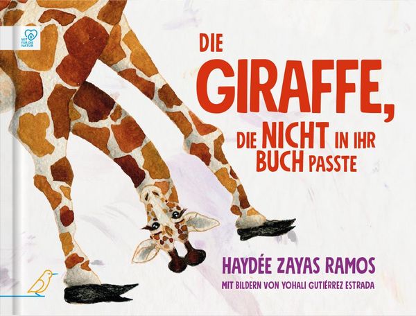 Die Giraffe, die nicht in ihr Buch passte - Haydée Zayas Ramos (Buch)