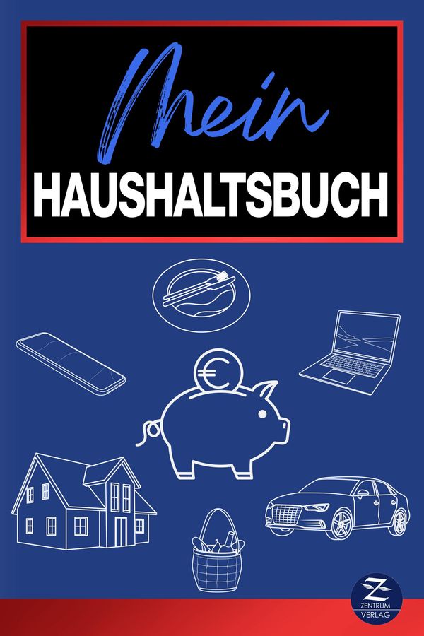 Haushaltsplaner: Das einzige 2-in-1-Haushaltsbuch | Einnahmen und A...