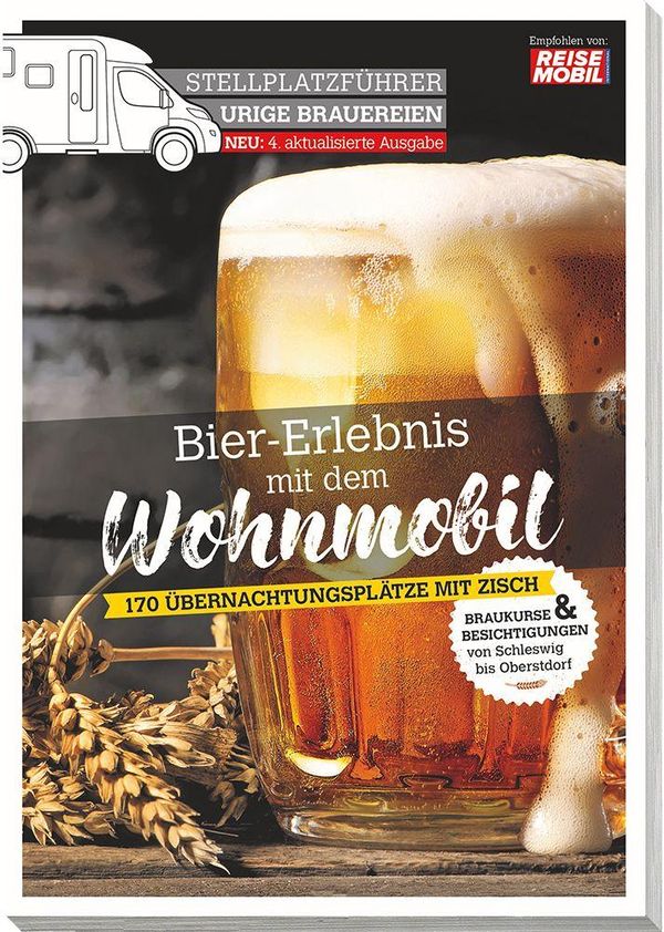 Stellplatzführer Urige Brauereien, aktualisierte Ausgabe (Buch)