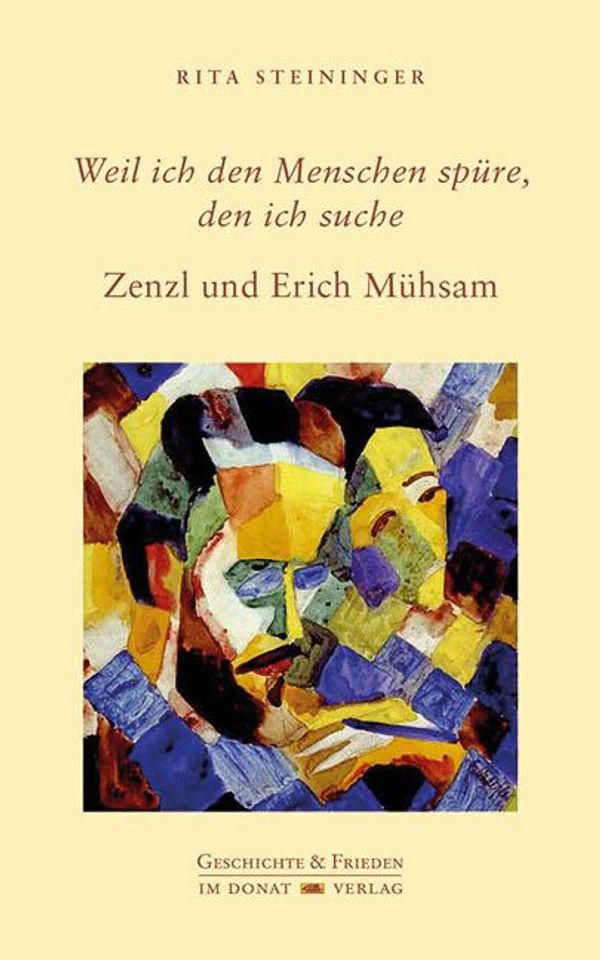 Weil ich den Menschen spüre, den ich suche - Rita Steininger (Buch)