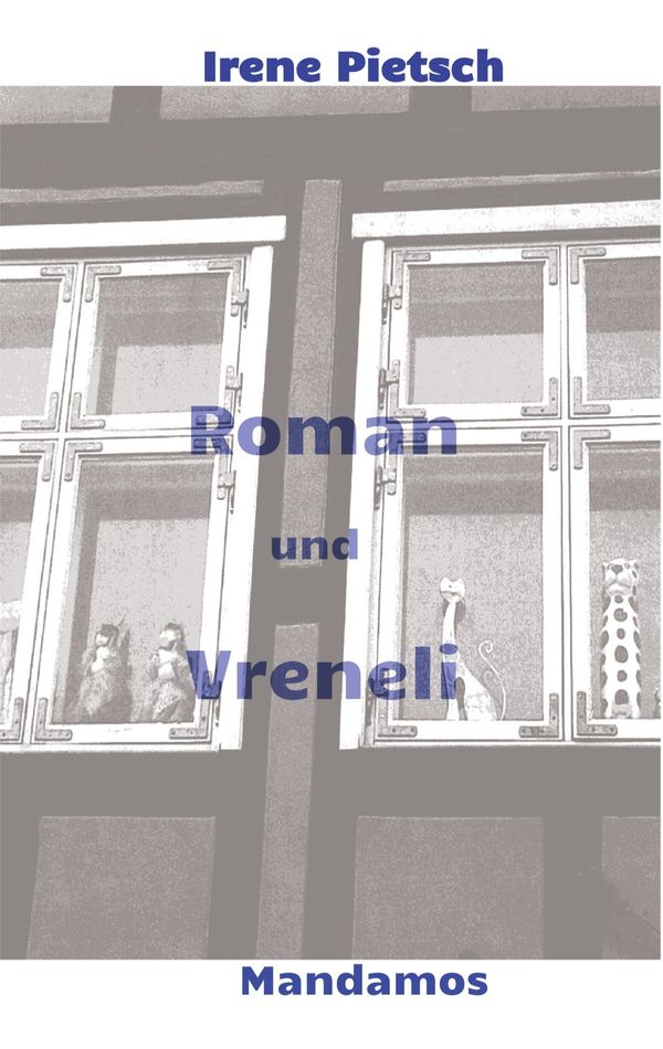 Roman und Vreneli - Irene Pietsch (Buch)