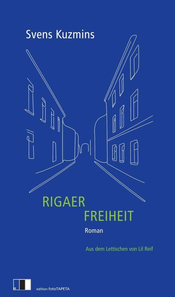 Rigaer Freiheit - Svens Kuzmins (Buch)