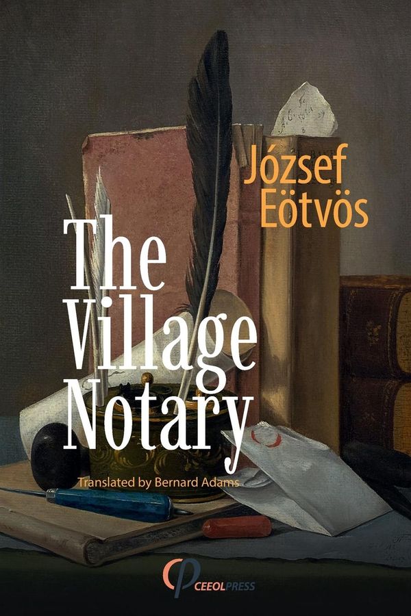 The Village Notary - Jozsef Eotvos (Buch)