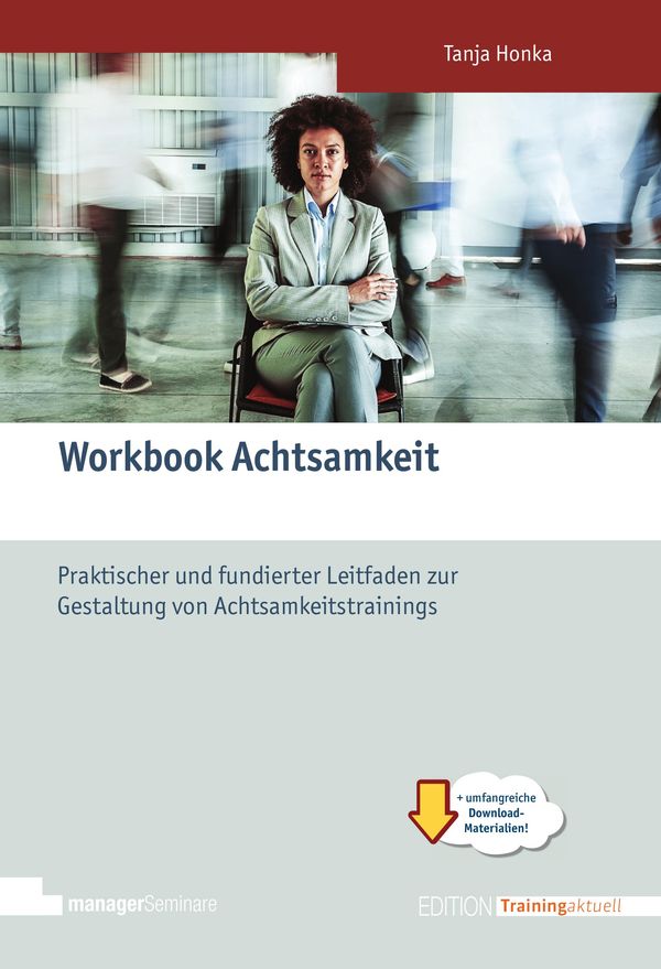 Workbook Achtsamkeit - Tanja Honka (Buch)