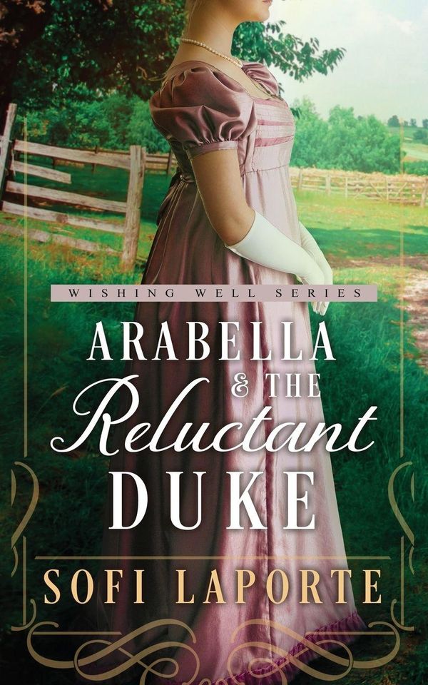Arabella and the Reluctant Duke - Sofi Laporte (Buch)