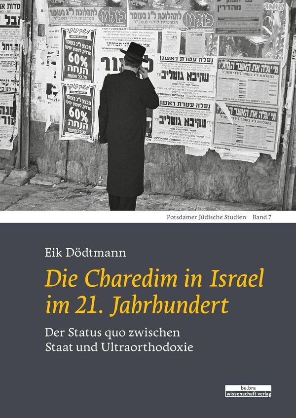 Die Charedim in Israel im 21. Jahrhundert - Eik Dödtmann (Buch)