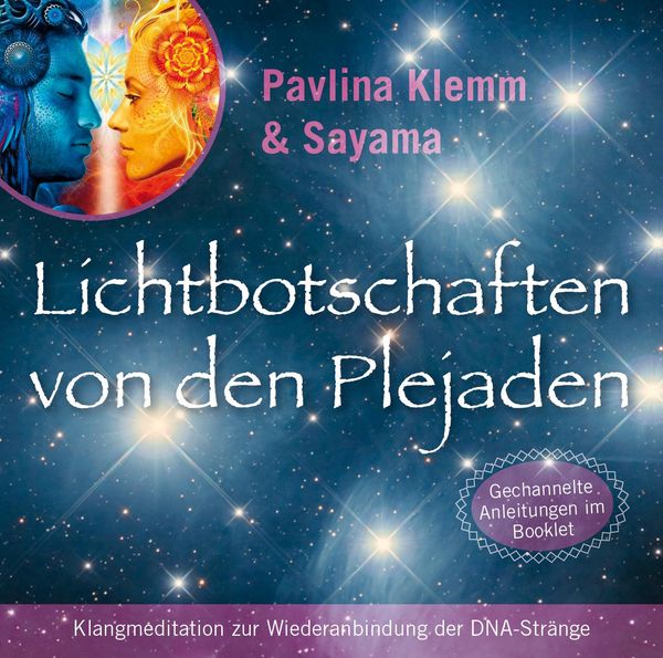 Pavlina Klemm: Lichtbotschaften von den Plejaden [Reiner Klan... (CD)