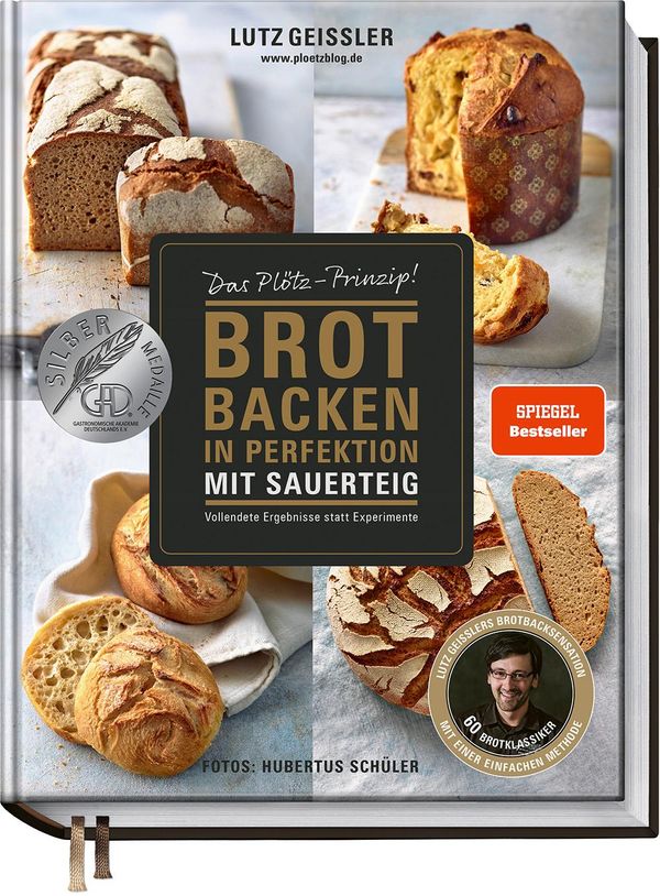 Brot backen in Perfektion mit Sauerteig - Lutz Geißler (Buch)