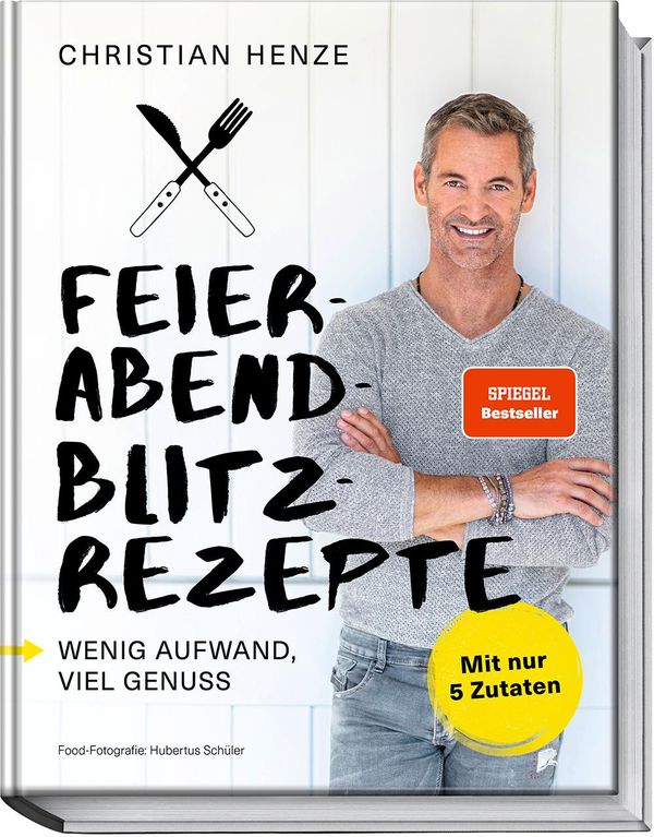 Feierabend-Blitzrezepte - Christian Henze (Buch)