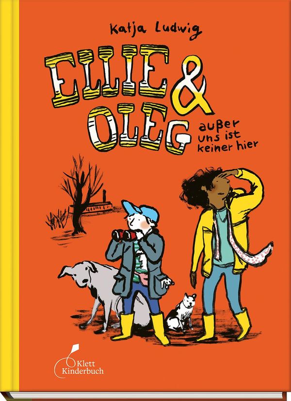 Ellie & Oleg - außer uns ist keiner hier - Katja Ludwig (Buch)