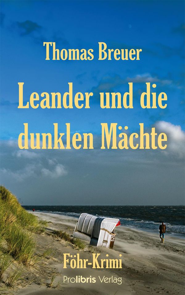 Leander und die dunklen Mächte - Thomas Breuer (Buch)
