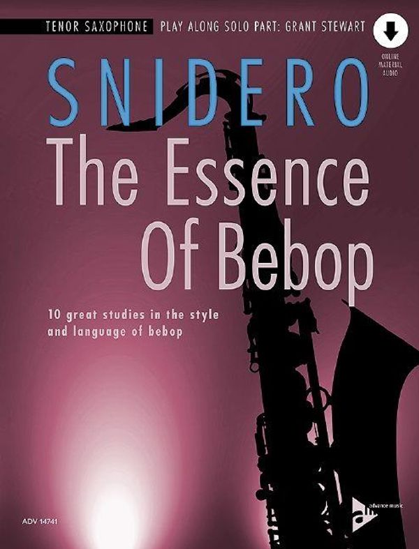 Jim Snidero: The Essence Of Bebop Tenor Saxophone (Buch)
