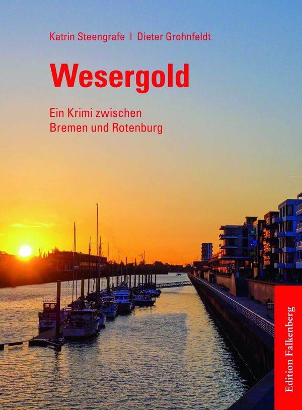Wesergold - Katrin Steengrafe (Buch)