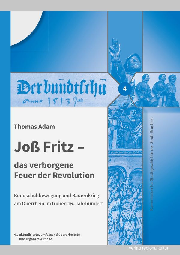 Joß Fritz - das verborgene Feuer der Revolution - Thomas Adam (Buch)