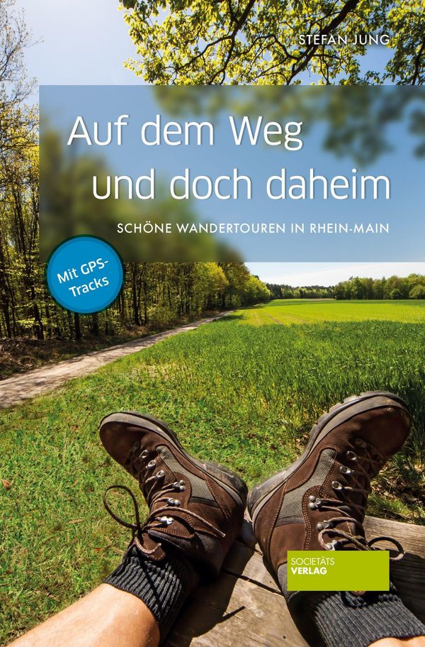 Auf dem Weg und doch daheim - Stefan Jung (Buch)