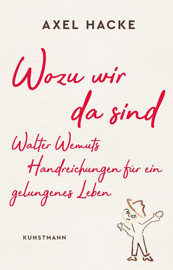 Wozu wir da sind - Axel Hacke (Buch)
