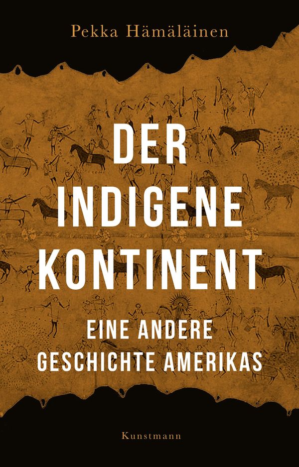Der indigene Kontinent - Pekka Hämäläinen (Buch)