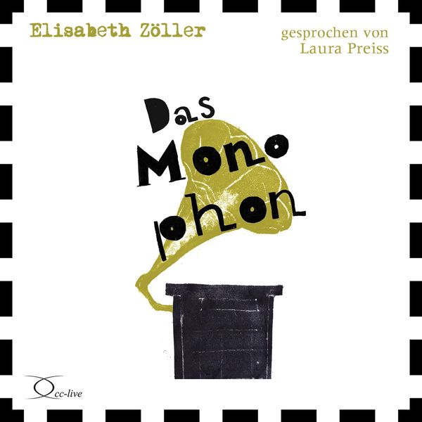 Elisabeth Zöller: Das Monophon (3 CDs)