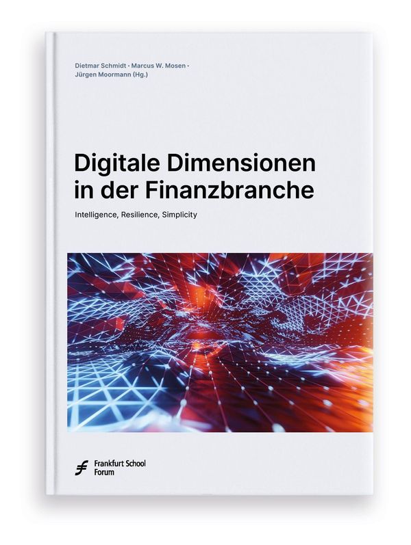 Digitale Dimensionen in der Finanzbranche (Buch)