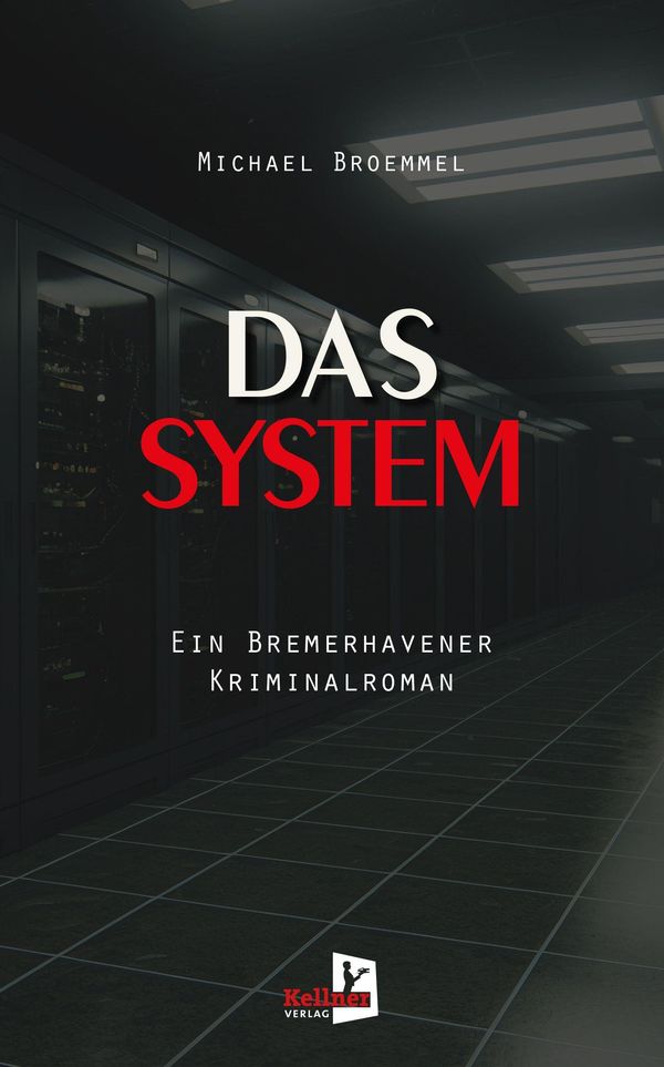 Das System - Michael Broemmel (Buch)