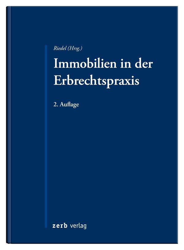 Immobilien in der Erbrechtspraxis (Buch)