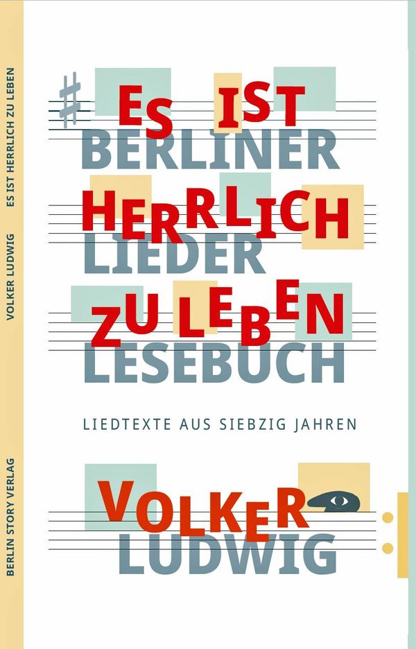 Es ist herrlich zu leben - Volker Ludwig (Buch)