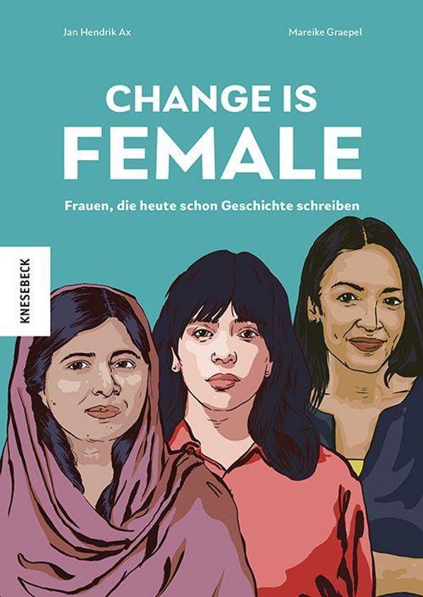 Change is female - Jan Hendrik Ax (Buch)
