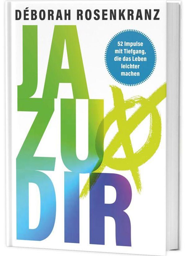 Ja zu dir - Déborah Rosenkranz (Buch)