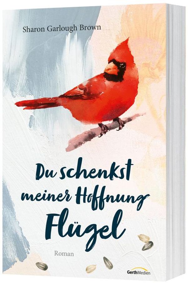 Du schenkst meiner Hoffnung Flügel - Sharon Garlough Brown (Buch)