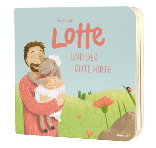 Lotte und der gute Hirte - Elena Huger (Buch)