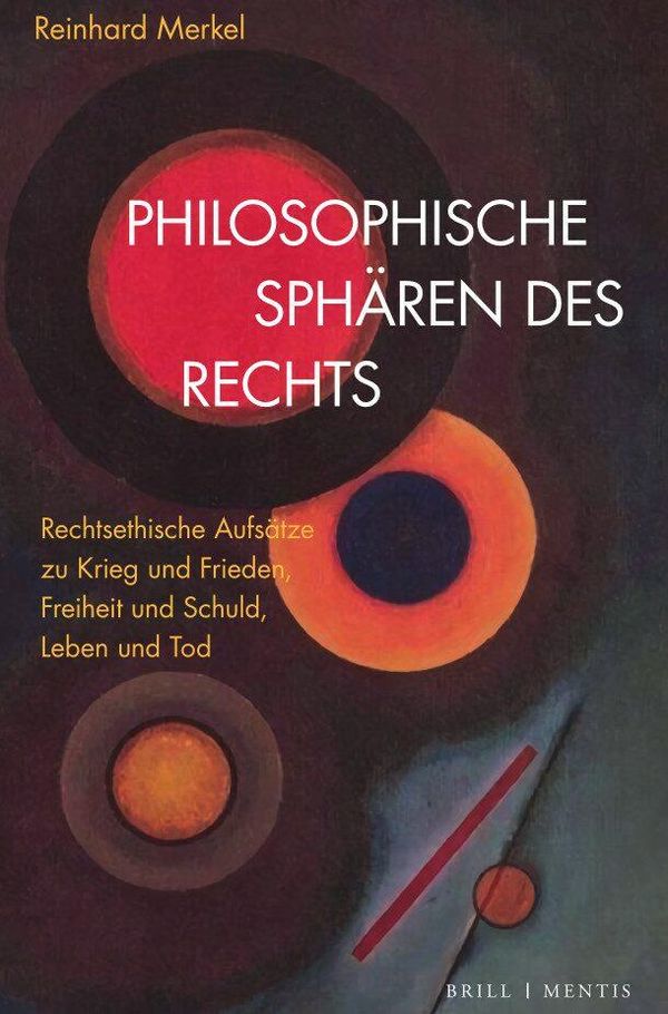 Philosophische Sphären des Rechts - Reinhard Merkel (Buch)