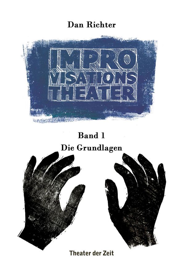 Improvisationstheater Band 1 - Dan Richter (Buch)