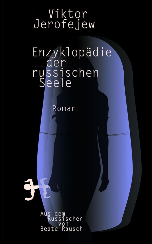 Enzyklopädie der russischen Seele - Viktor Jerofejew (Buch)