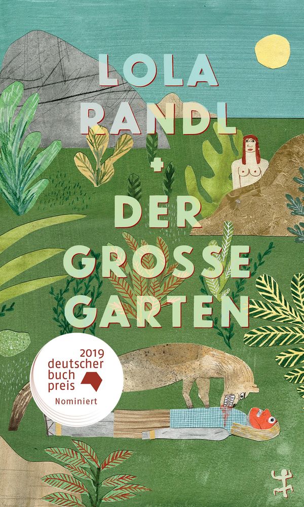 Der Große Garten - Lola Randl (Buch)