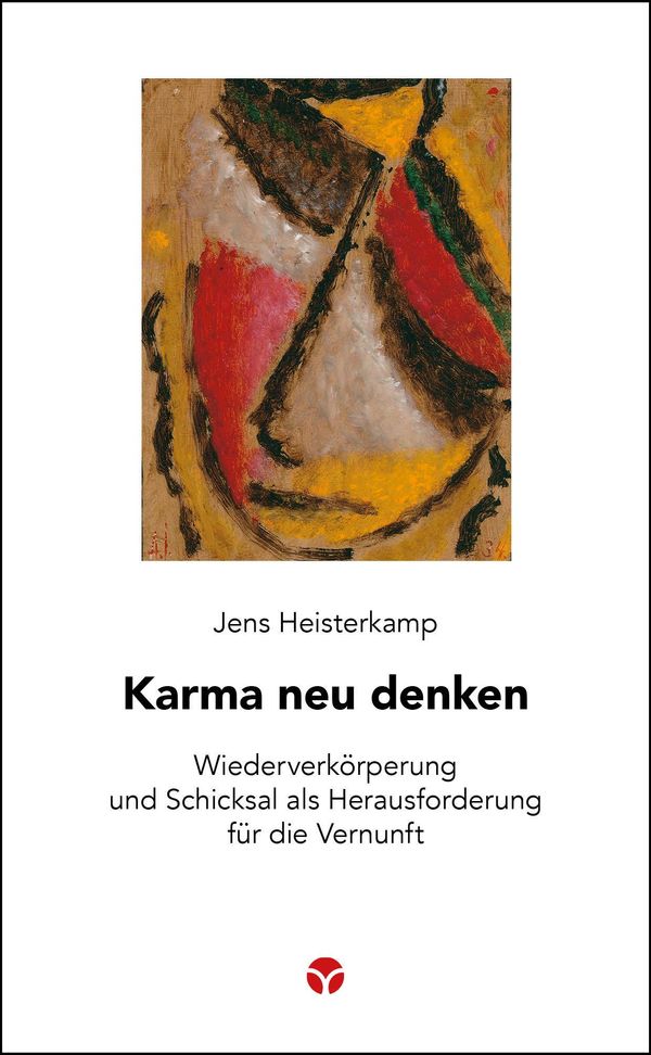 Karma neu denken - Jens Heisterkamp (Buch)