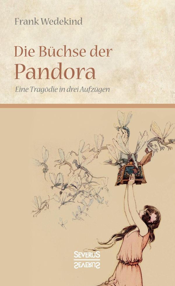 Die Büchse der Pandora - Frank Wedekind (Buch)